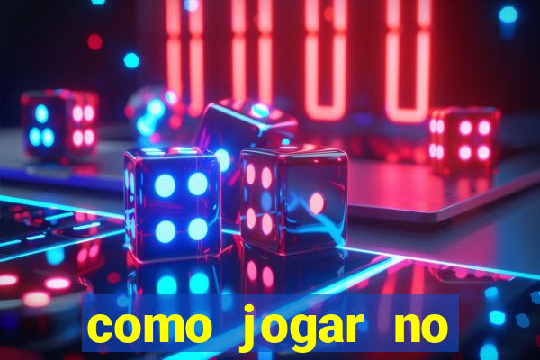 como jogar no tigre sem depositar